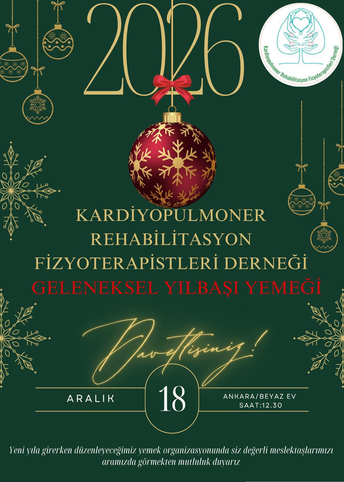 Kardiyopulmoner Rehabilitasyon Fizyoterapistleri Derneği Geleneksel Yılbaşı Yemeği